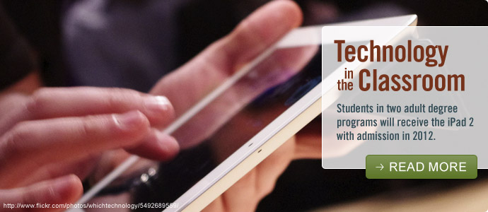 Technology in the classroom - All students entering the technology management major in fall 2012 receive an iPad 2 device with admission.