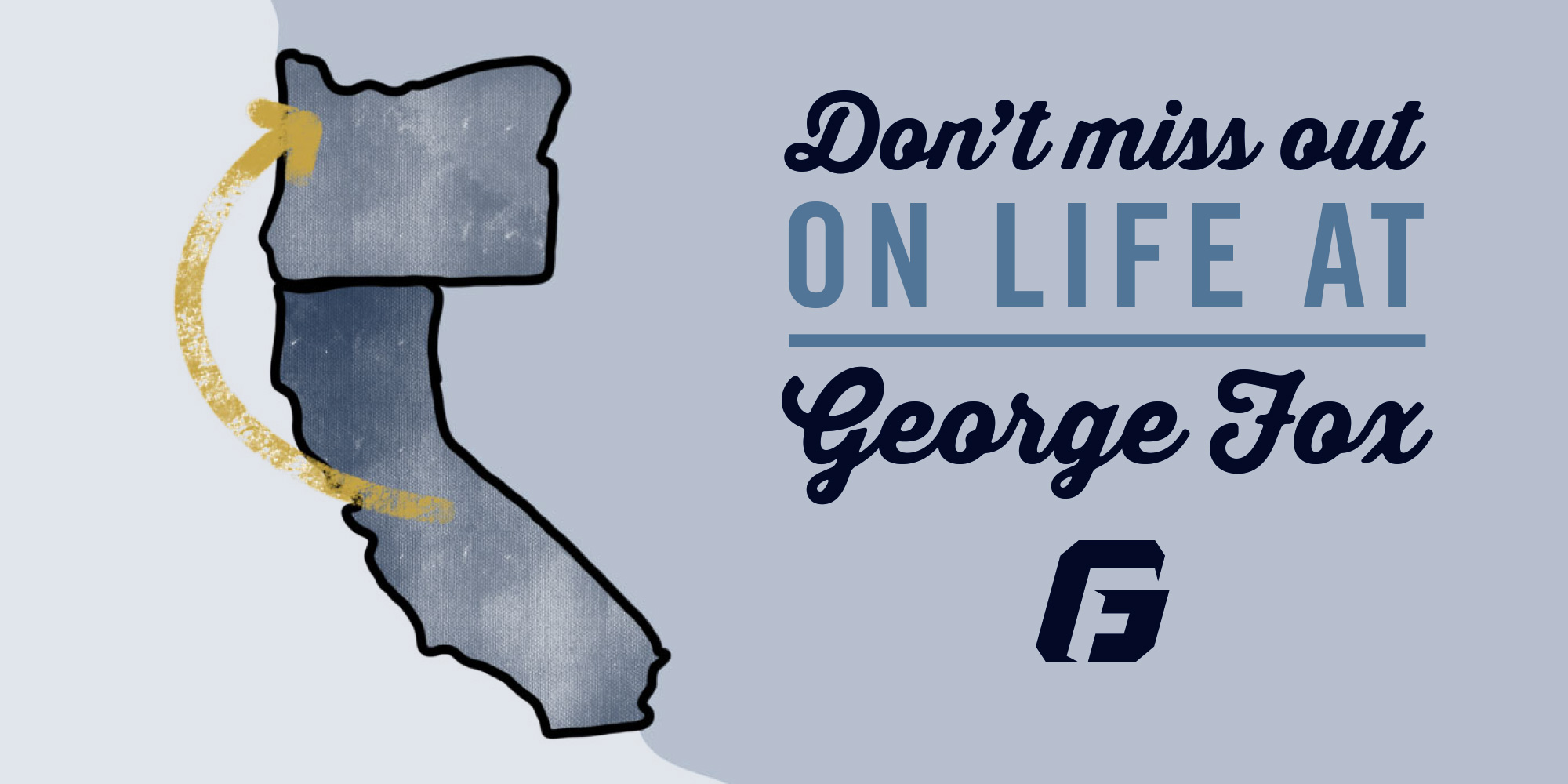 Don't Miss Out On LIfe At George Fox