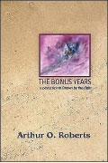 The Bonus Years: A Postscript to Drawn by the Light