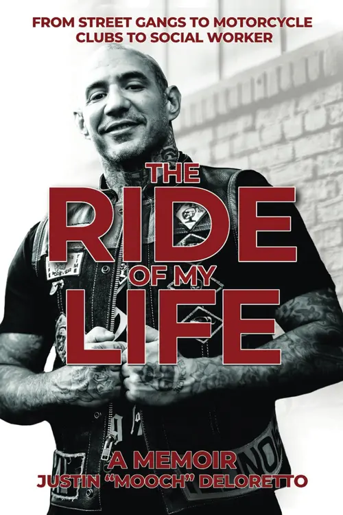 The Ride of My Life: From Street Gangs to Motorcycle Clubs to Social Worker book cover