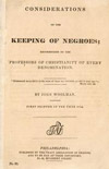 Some Considerations on the Keeping of Negroes - John Woolman