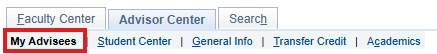 My Advisees tab highlighted in top menu