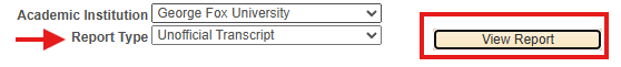 Report Type set to Unofficial Transcript. View Report button highlighted to its right